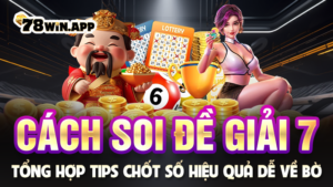 Cách soi đề giải 7 bất bại